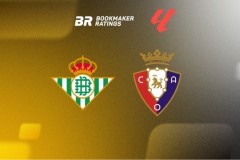 西甲皇家贝蒂斯vs奥萨苏纳预测分析 皇家贝蒂斯战意十足