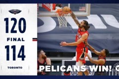 鹈鹕主场120-116再胜猛龙 英格拉姆31分+6+4 锡安21+7