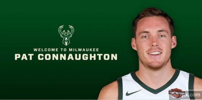 官方：雄鹿正式宣布签下帕特-康诺顿